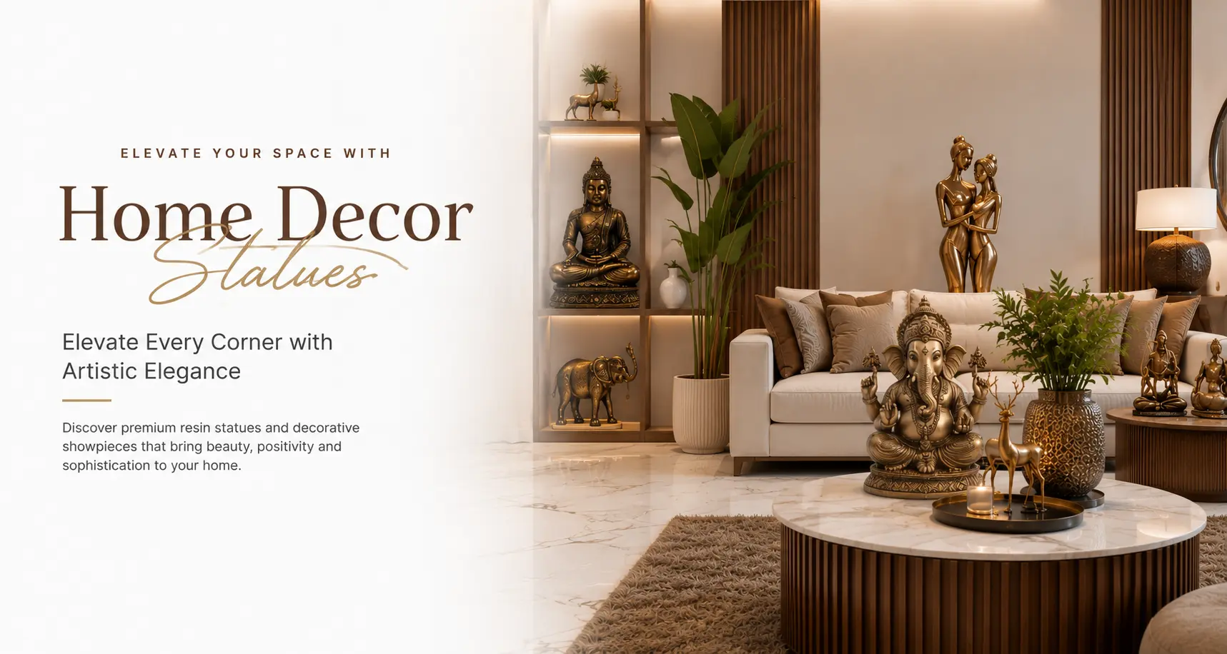 Luxury living room featuring premium resin home decor statues, Buddha idol, decorative elephant, artistic showpieces, and elegant home decoration with a modern interior design.
